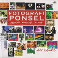 Fotografi Ponsel Murah Mudah Indah