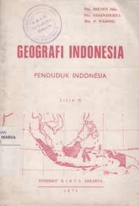 Image of Geografi Indonesia Penduduk Indonesia Jilid II