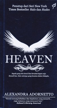 Image of Heaven segala yang kita kenal bisa berubah kapan saja. Kecuali kau, satu-satunya yang konstan dalam hidupku