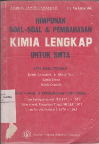 Image of Himpunan Soal-soal dan Pembahasan Ilmu Kimia Lengkap untuk SMTA