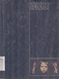 Image of The International Family Health Encyclopedia Volume 21