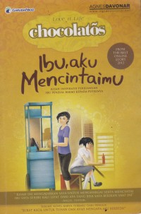 Image of Ibu, Aku Mencintaimu: Kisah Inspiratif Perjuangan Ibu penjual Bakmi Kepada Putrinya