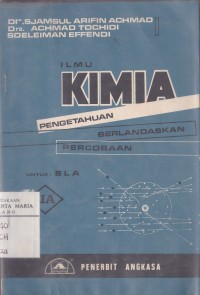 Image of Ilmu Kimia IIA Pengetahuan Berlandaskan Percobaan untuk Sekolah Lanjut Atas