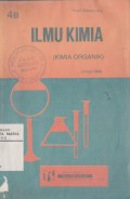 Ilmu Kimia Organik (Ilmu Kimia) Jilid 4B