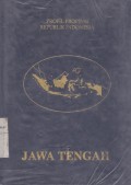 Jawa Tengah: Profil Propinsi Republik Indonesia