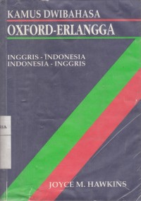 Image of Kamus Dwibahasa Oxford-Erlangga Inggris - Indonesia, Indonesia - Inggris