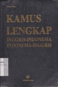 Kamus Lengkap Inggris - Indonesia, Indonesia - Inggris
