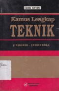 Kamus Lengkap Teknik (Inggris - Indonesia)