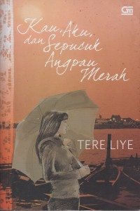 Image of Kau, aku dan sepucuk angpau merah