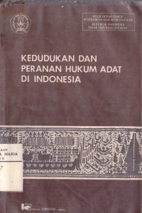 Image of Kedudukan dan Peranan Hukum Adat di Indonesia