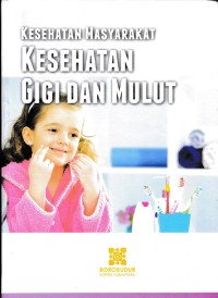 Image of Kesehatan Masyarakat Kesehatan Gigi Dan Mulut