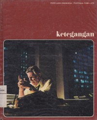 Image of Ketegangan: Perilaku Manusia