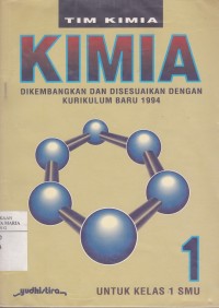 Image of Kimia 1 untuk Kelas 1 SMU