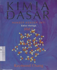 Image of Kimia Dasar: Konsep-konsep inti Jilid 1