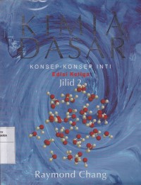 Image of Kimia Dasar: Konsep-konsep inti Jilid 2