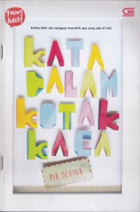 Image of Kata Dalam Kotak Kaca Ketika Bibir Tak Sanggup Mewakili Apa Yang Ada Di Hati