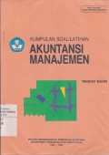 Kumpulan Soal/Latihan Akuntansi Manajemen Tingkat Mahir
