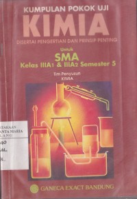Image of Kumpulan Pokok Uji Disertai Pengertian dan Prinsip Penting untuk SMA Kelas IIIA1 & IIIA2 Semester 5