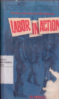 Image of Labor in Action: The Story Of The American Labor Movement