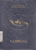 Lampung: Profil Propinsi Republik Indonesia