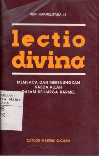 Image of Lectio Divina: Membaca dan Merenungkan Sabda Allah dalam Keluarga Karmel
