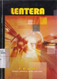 Image of Lentera Kumpulan Cerpen FPKM 2010