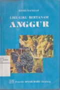 Liku-liku Bertanam Anggur
