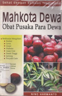 Image of Mahkota Dewa Obat Pusaka Para Dewa