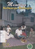 Membina Keluarga Bahagia