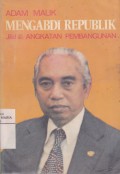 Mengabdi Republik Jilid III: Angkatan Pembanngunan
