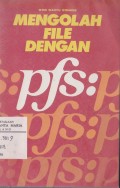 Mengelola File dengan PFS