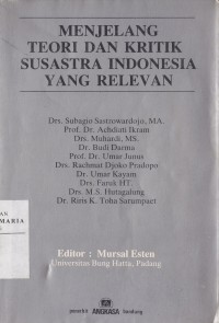 Image of Menjelang Teori dan Kritik Susastra Indonesia yang Relevan