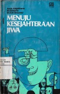 Menuju Kesejahteraan Jiwa