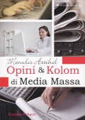 Menulis Artikel Opini & Kolom di Media Massa
