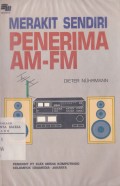Merakit Sendiri Penerima AM-FM