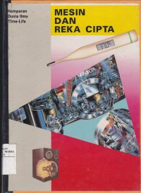 Image of Mesin dan Reka Cipta: Hamparan Dunia Ilmu Time-Life