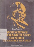 Mohamandas Karamchand Gandhi (Mahatma Gandhi)