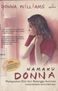 Namaku Donna Melepaskan Diri dari Belenggu Autisme