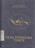 Nusa Tenggara Timur: Profil Propinsi Republik Indonesia