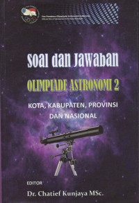 Image of Soal dan Jawaban Olimpiade Astronomi 2 Kota, Kabupaten dan Nasional