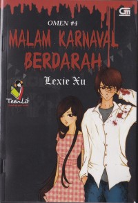 Image of Omen #4 Malam Karnaval Berdarah Seri Teenlit