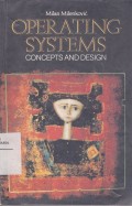 Operating Systems: Concepts and Design