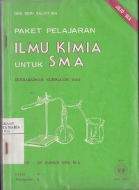 Image of Paket Pelajaran Ilmu Kimia untuk SMA Jilid IIIA Kelas III Semester 5