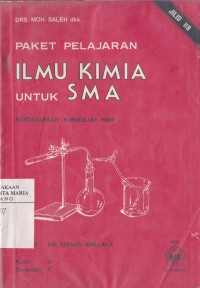 Image of Paket Pelajaran Ilmu Kimia untuk SMA Jilid IIB Kelas II Semester 4