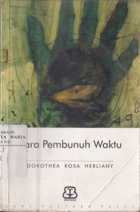 Image of Para Pembunuh Waktu Sajak-sajak 1985 - 2000