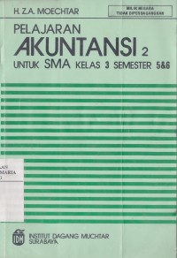 Image of Pelajaran Akuntansi Jilid 2 untuk SMA Kelas 3 Program A3 Kurikulum 1984 (Semester 5 & 6)