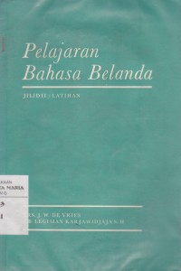 Image of Pelajaran Bahasa Belanda Jilid II/Latihan