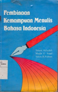 Image of Pembinaan Kemampuan Menulis Bahasa Indonesia