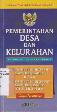 Image of Pemerintahan Desa dan Kelurahan Petunjuk dan Pelaksanaan