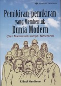 Pemikiran-Pemikiran Yang Membentuk Dunia Modern ( Dari Machiavelli sampai Nietzsche )